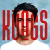 KUNGS — NEVER GOING HOME